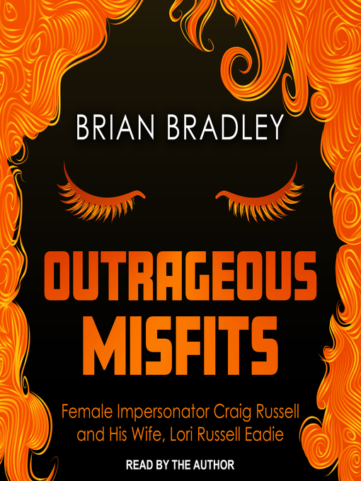 Title details for Outrageous Misfits by Brian Bradley - Available